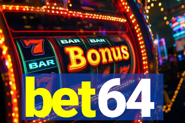 bet64