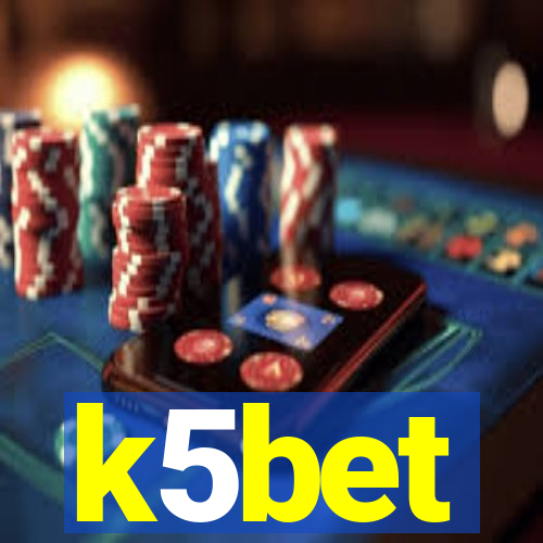 k5bet