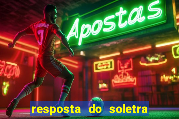 resposta do soletra de hoje