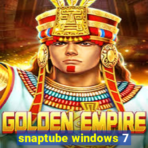 snaptube windows 7