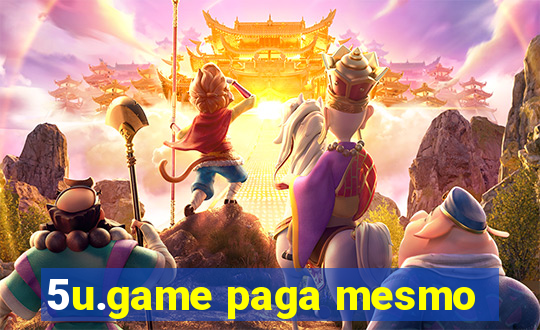 5u.game paga mesmo