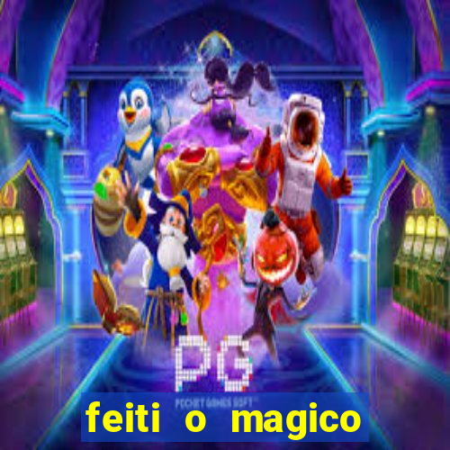 feiti o magico manga ler online