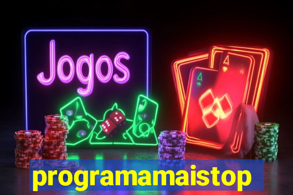 programamaistop