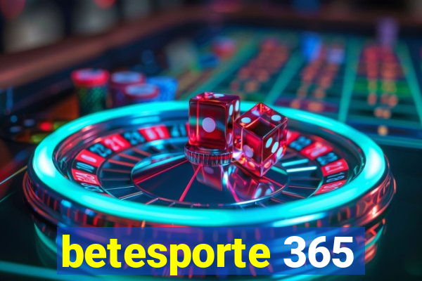 betesporte 365