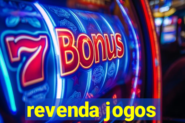 revenda jogos