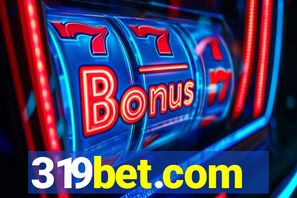 319bet.com