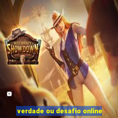 verdade ou desafio online