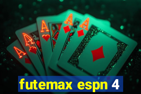 futemax espn 4