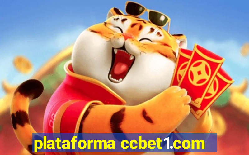 plataforma ccbet1.com