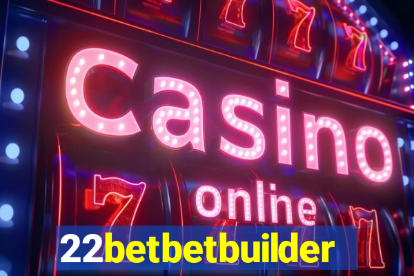 22betbetbuilder