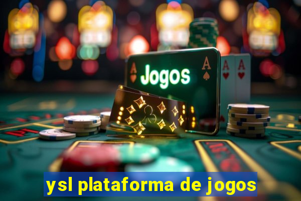 ysl plataforma de jogos