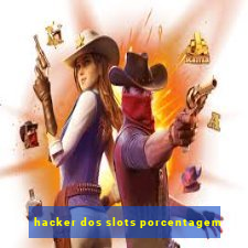 hacker dos slots porcentagem