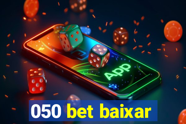 050 bet baixar