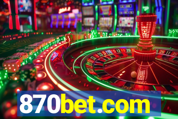 870bet.com