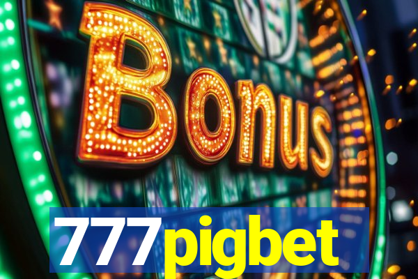 777pigbet