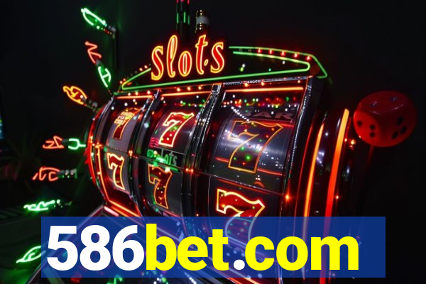 586bet.com