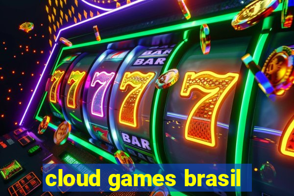 cloud games brasil