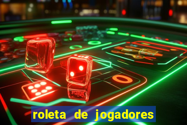 roleta de jogadores do fifa 23 roleta