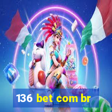 136 bet com br