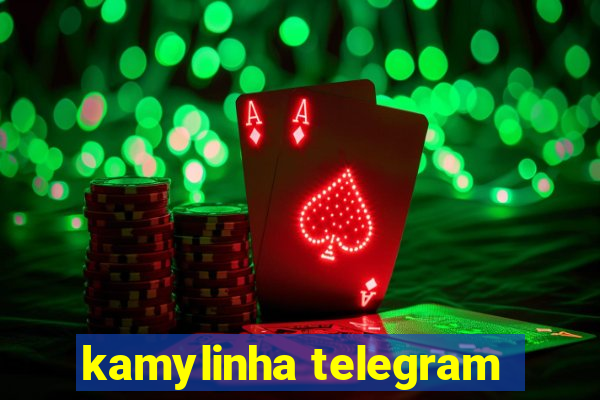 kamylinha telegram