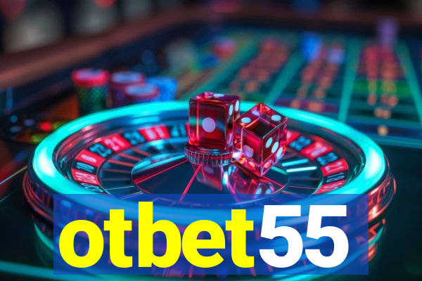 otbet55