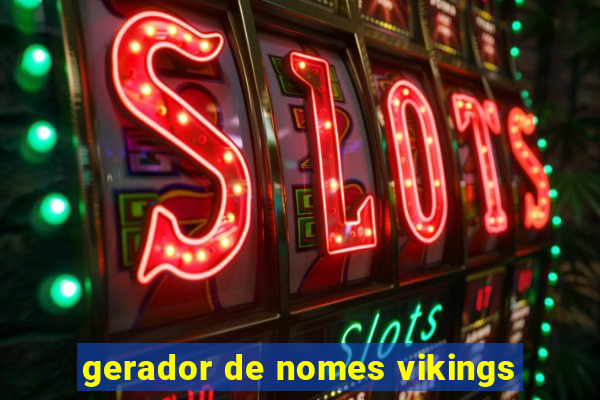 gerador de nomes vikings