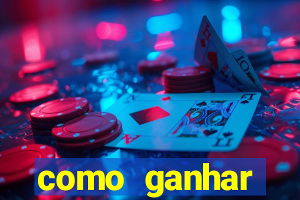 como ganhar dinheiro jogando gratis