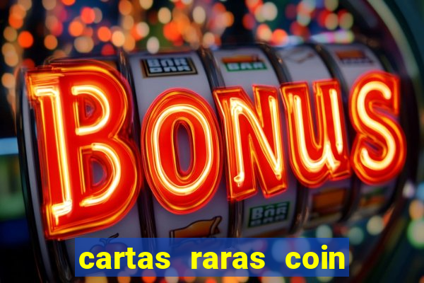 cartas raras coin master 2024