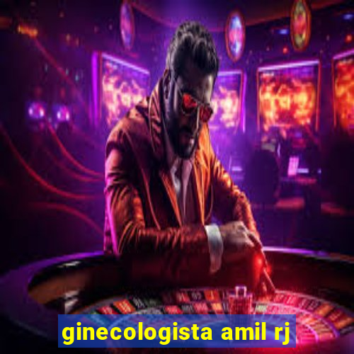 ginecologista amil rj