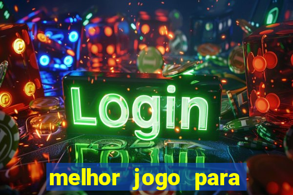 melhor jogo para ganhar dinheiro sem depositar nada