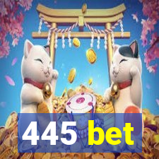 445 bet