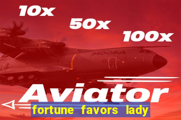 fortune favors lady nikuko legendado