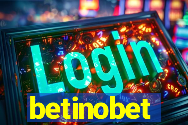 betinobet