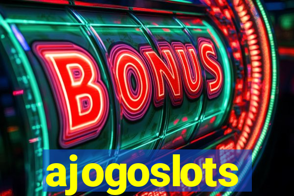 ajogoslots