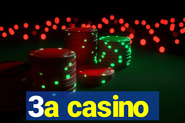 3a casino