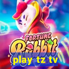 play tz tv