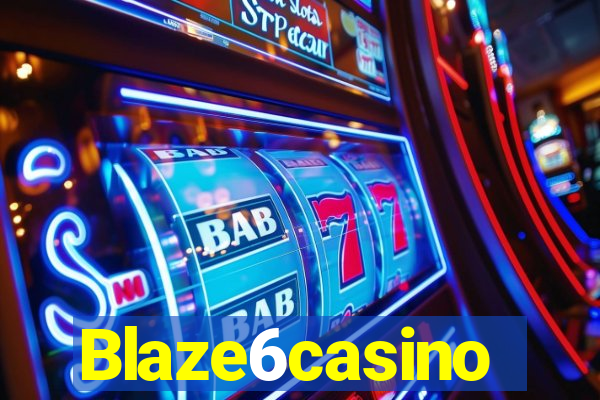 Blaze6casino