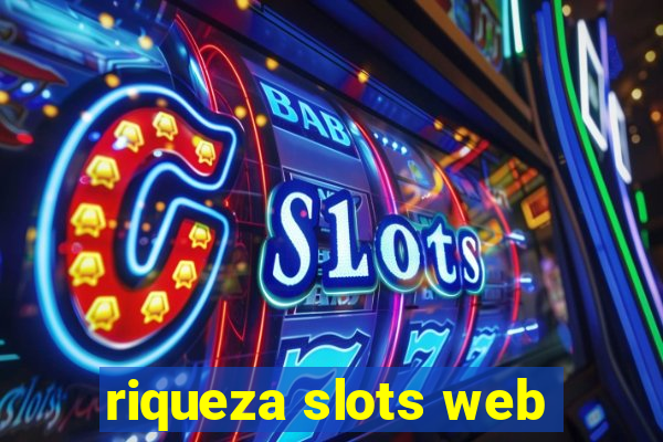 riqueza slots web