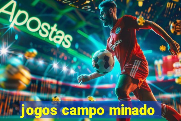 jogos campo minado