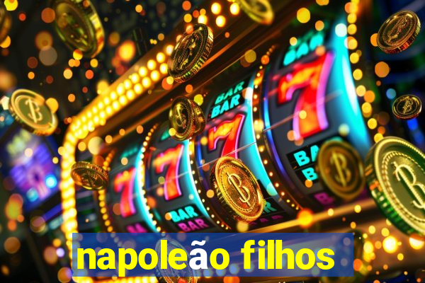 napoleão filhos