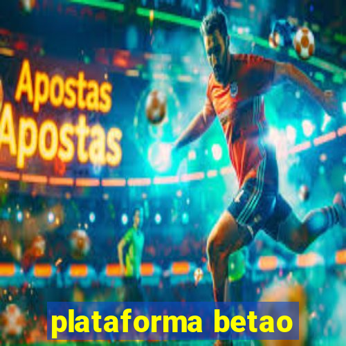 plataforma betao