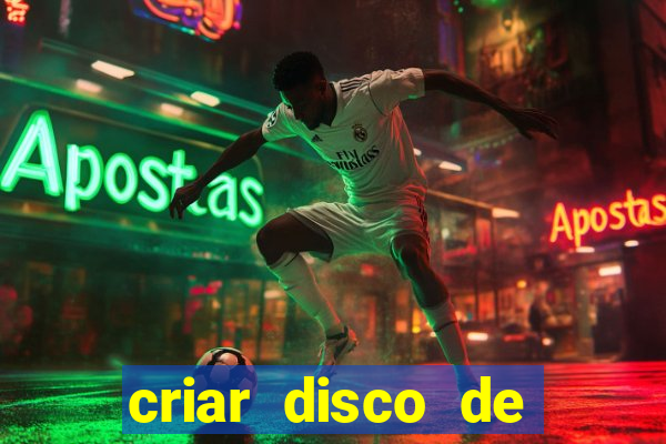 criar disco de boot windows