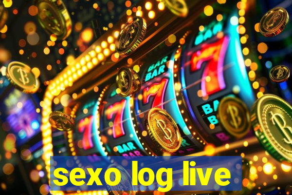 sexo log live