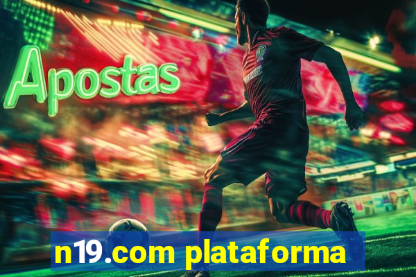 n19.com plataforma