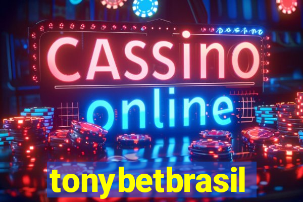 tonybetbrasil