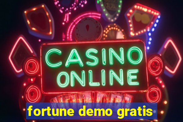 fortune demo gratis