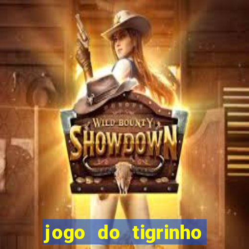 jogo do tigrinho paga de verdade