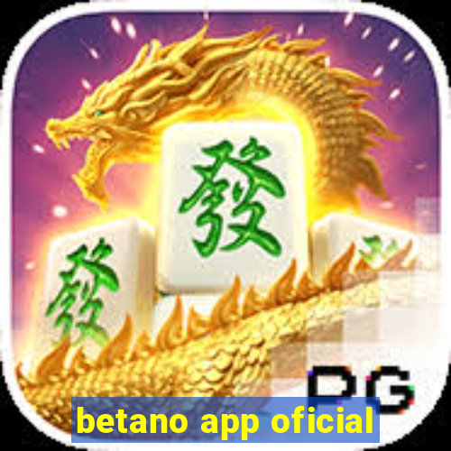 betano app oficial