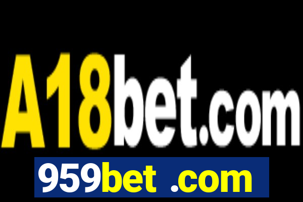 959bet .com