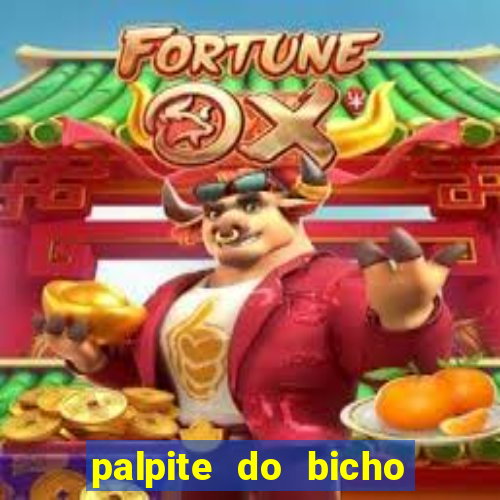 palpite do bicho deu no poste